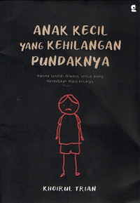 Image of Anak kecil yang kehilangan pundaknya