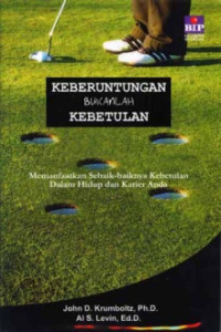Image of Keberuntungan Bukanlah Kebetulan