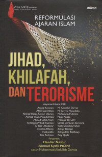 Image of Reformulasi ajaran islam: jihad, khilafah, dan terorisme