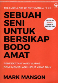 Image of Sebuah seni untuk bersikap bodo amat