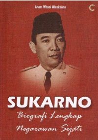 Image of Sukarno: Biografi Lengkap Negarawan Sejati